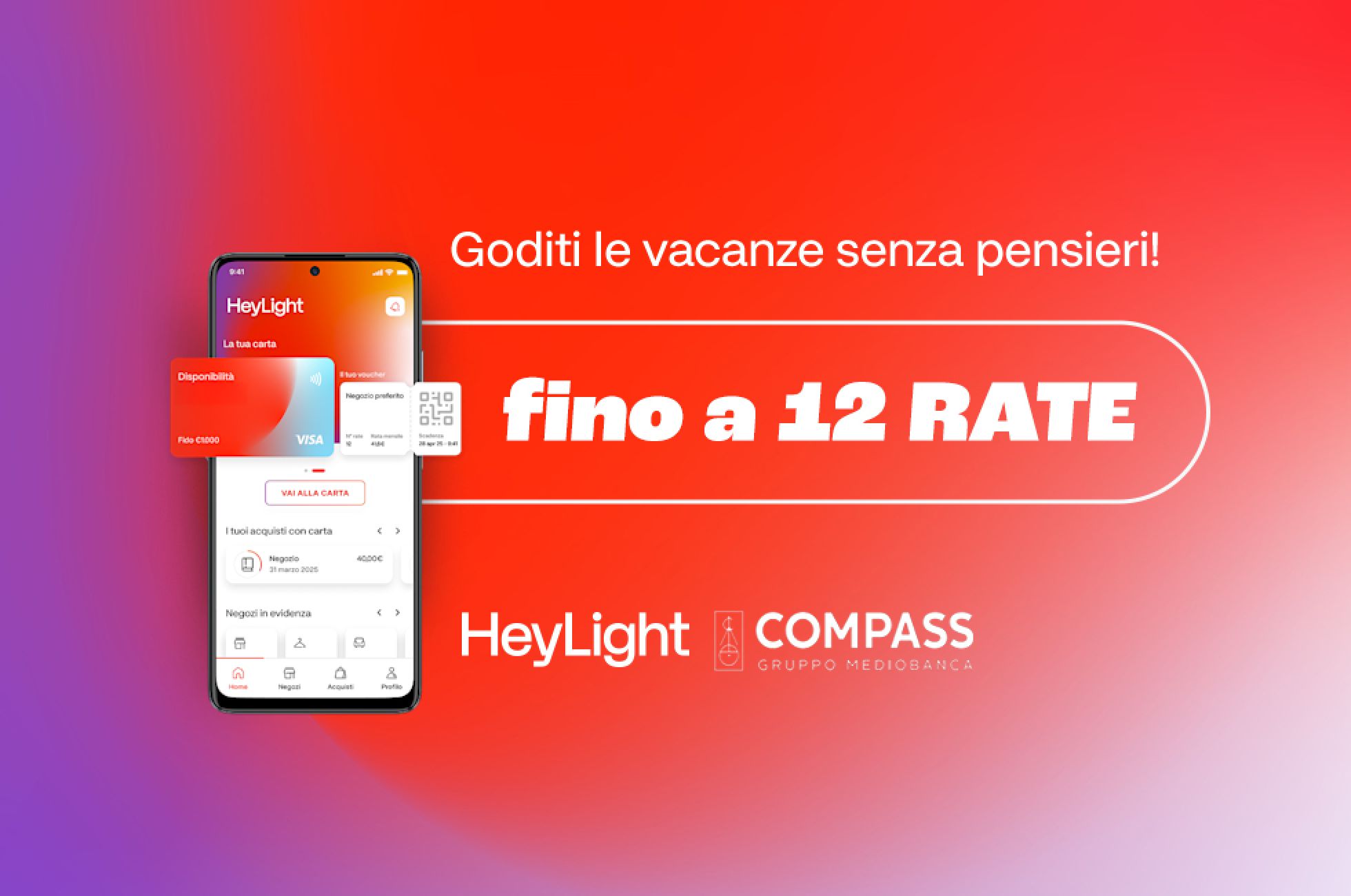 Prenota ora, paga un po' per volta!